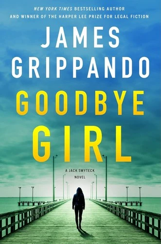 Goodbye Girl : A Novel : 18