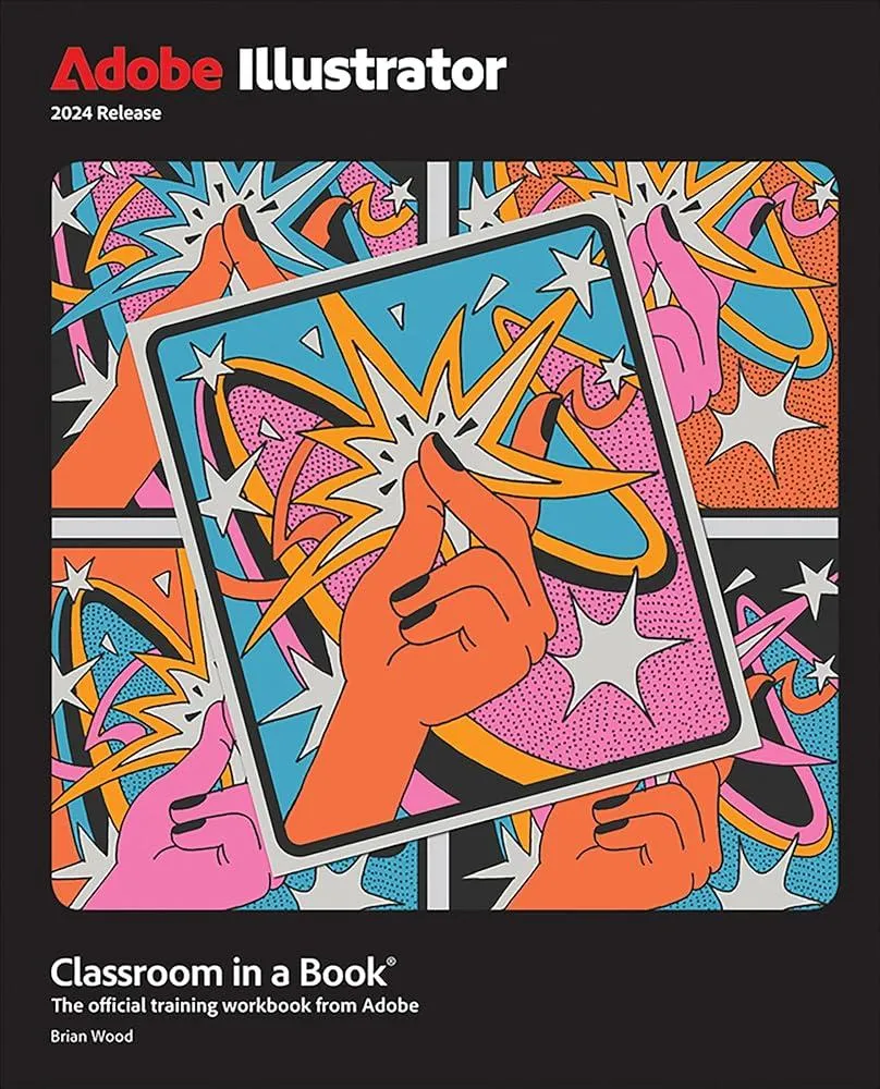 Adobe Illustrator Classroom in a Book 2024 Release