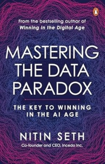 Mastering the Data Paradox