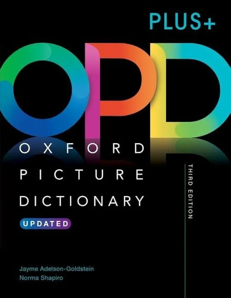 Oxford Picture Dictionary Third Edition PLUS+ : Picture the journey to success