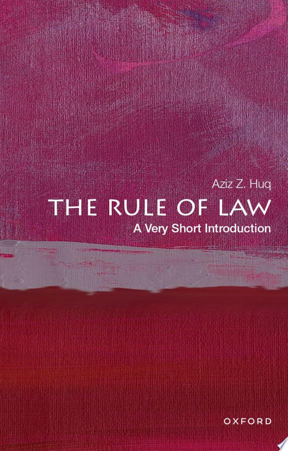 The Rule of Law : A Very Short Introduction