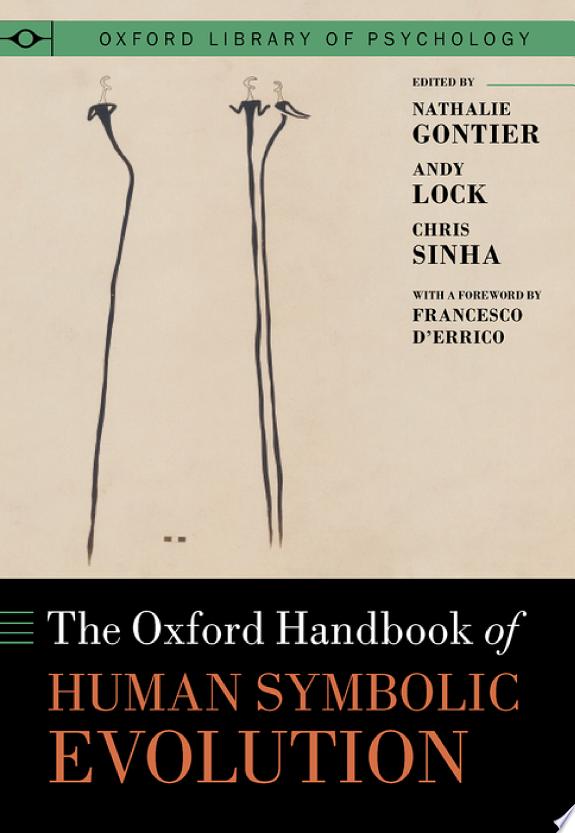 The Oxford Handbook of Human Symbolic Evolution