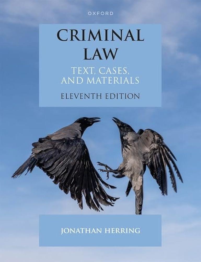 Criminal Law : Text, Cases, and Materials