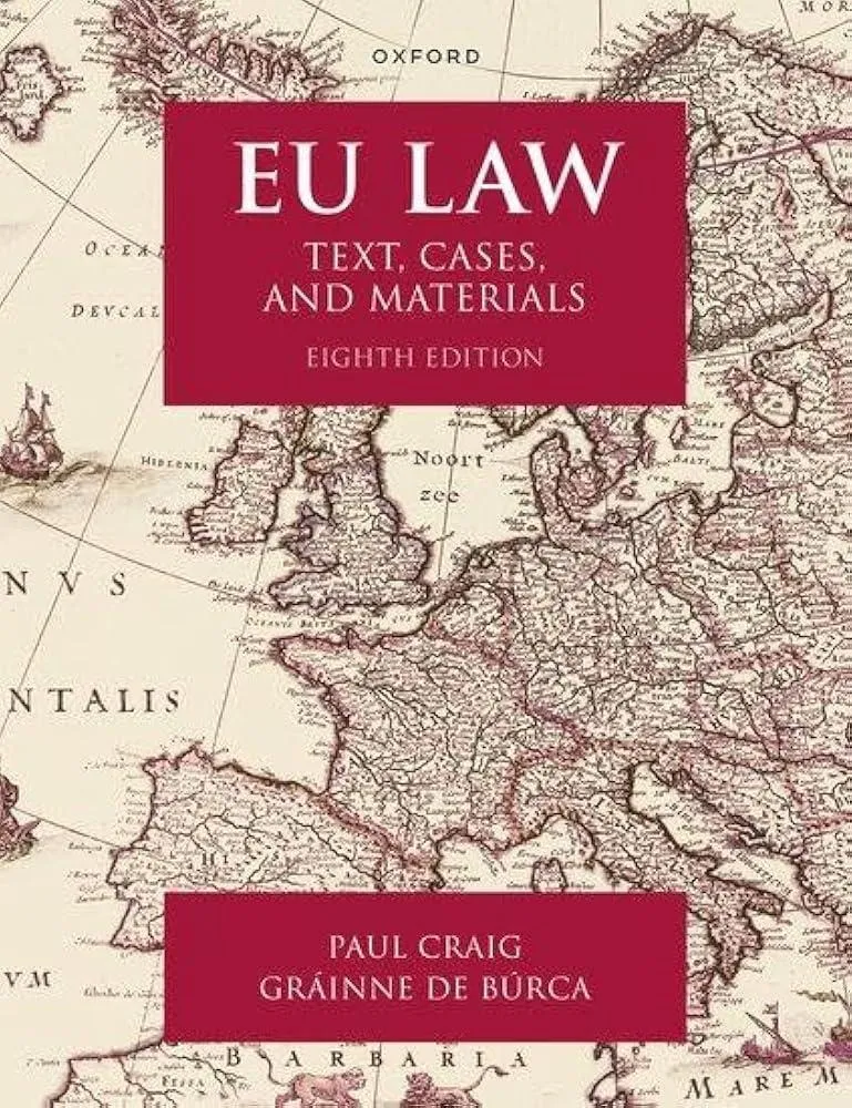 EU Law : Text, Cases, and Materials