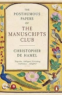 The Posthumous Papers of the Manuscripts Club