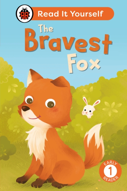 The Bravest Fox