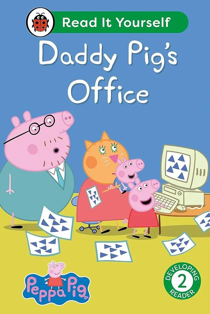 Peppa Pig Daddy Pig's Office: Read It Yourself - Level 2 Developing Reader