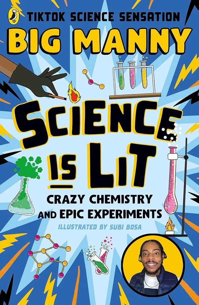 Science is Lit : Crazy chemistry and epic experiments