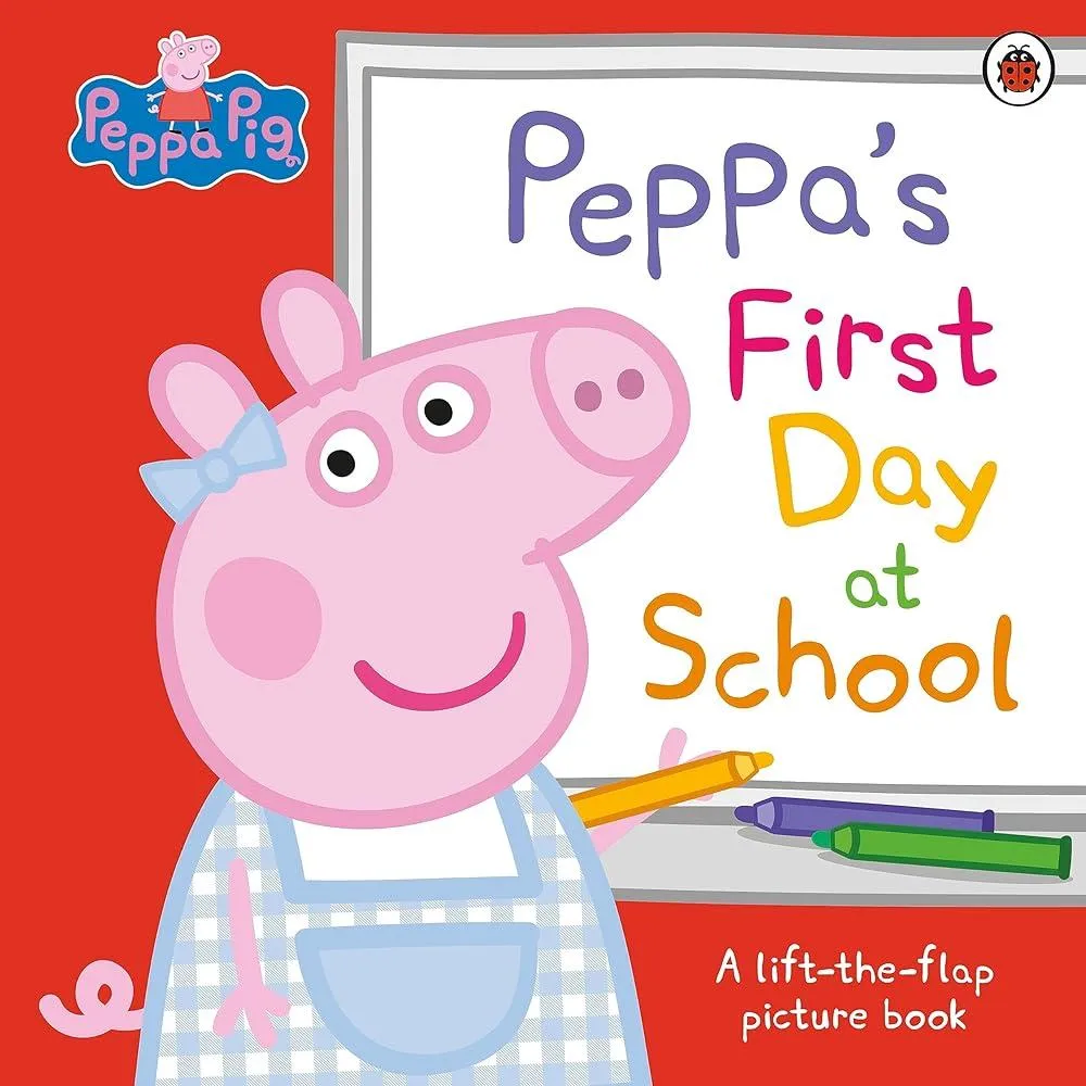 Peppa Pig: Peppa’s First Day at School