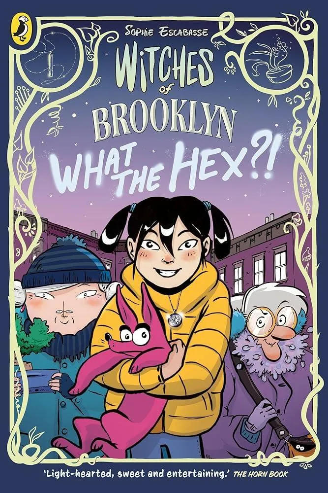 Witches of Brooklyn: What the Hex?!