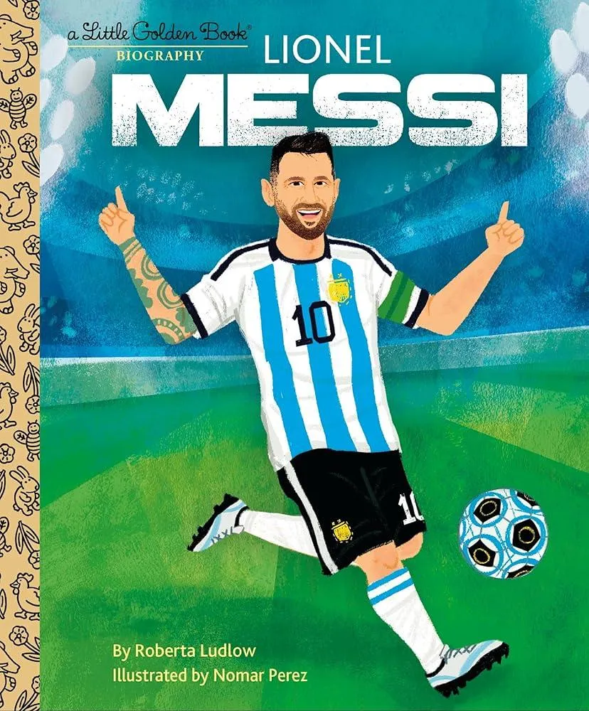 Lionel Messi : A Little Golden Book Biography