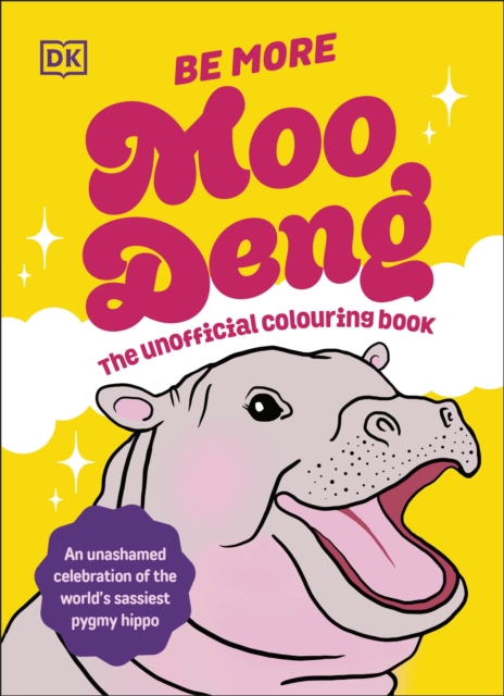 Be More Moo Deng
