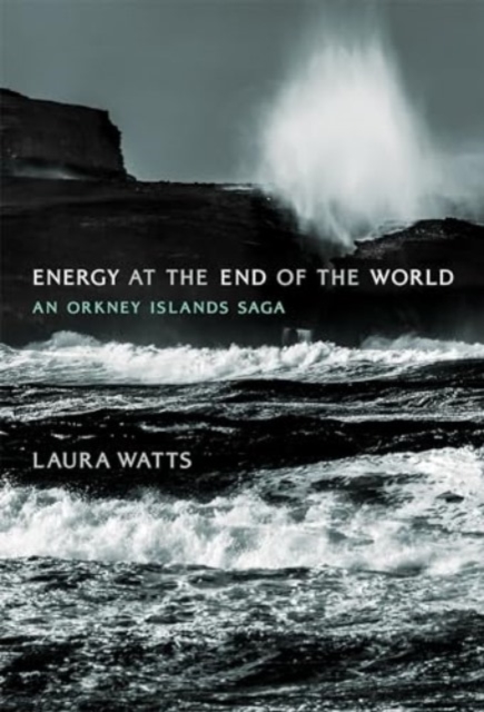 Energy at the End of the World
