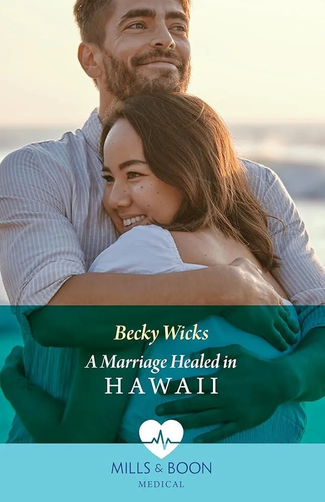 A Marriage Healed In Hawaii / Nurse's Secret Royal Fling : A Marriage Healed in Hawaii / Nurse's Secret Royal Fling