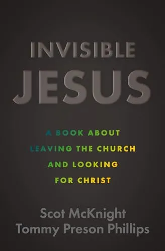 Invisible Jesus