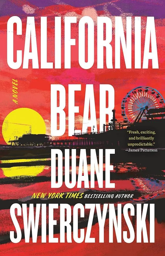 California Bear : A Novel