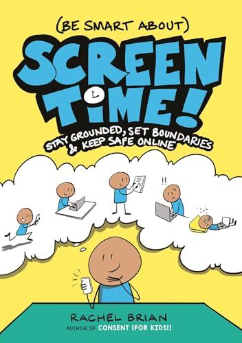 (Be Smart About) Screen Time!