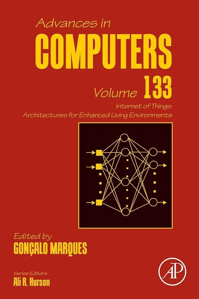 Internet of Things: Architectures for Enhanced Living Environments : Volume 133