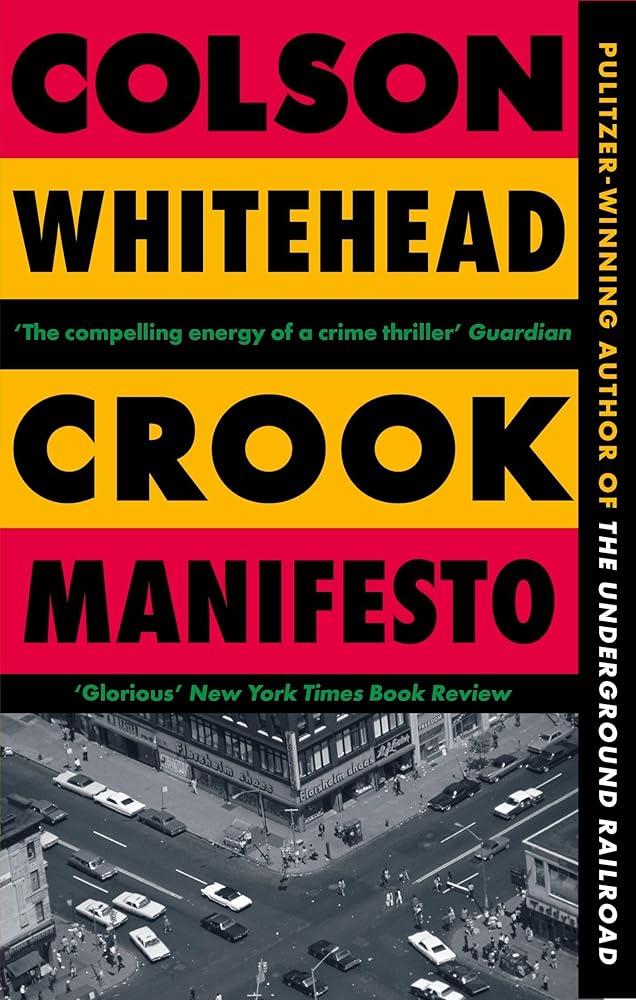 Crook Manifesto : ‘Fast, fun, ribald’ Sunday Times