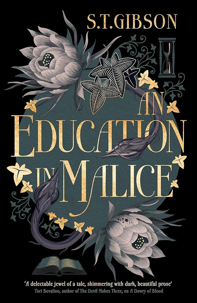 An Education in Malice : the sizzling and addictive dark academia romance everyone is talking about!