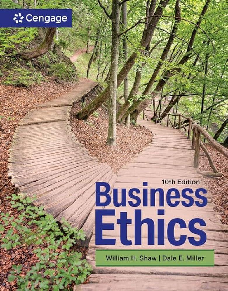 Business Ethics : A Textbook with Cases