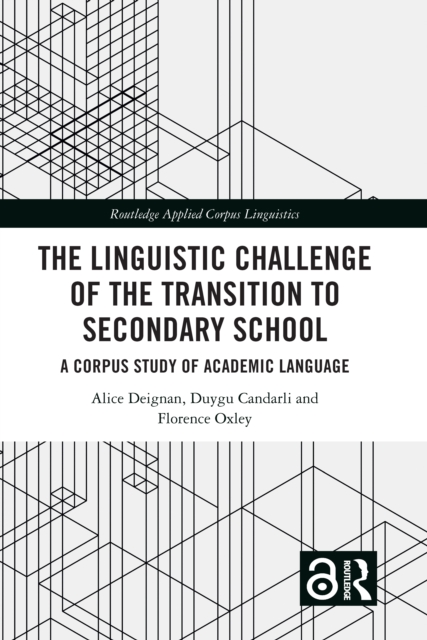 The Linguistic Challenge of the Transition to Secondary School