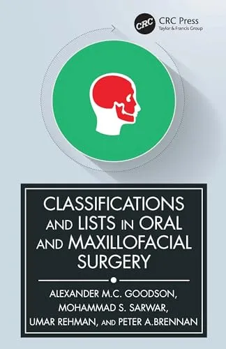 Classifications and Lists in Oral and Maxillofacial Surgery