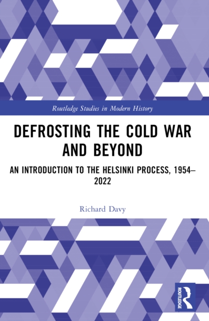 Defrosting the Cold War and Beyond
