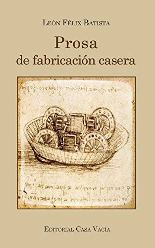 Prosa de fabricacion casera
