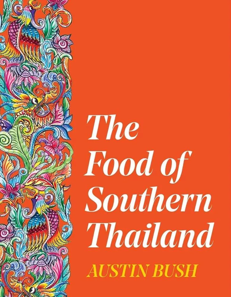 The Food of Southern Thailand