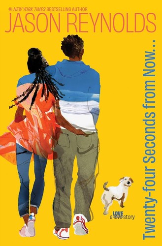 Twenty-Four Seconds From Now : A Regular Love Story, from a #1 New York Times bestselling author