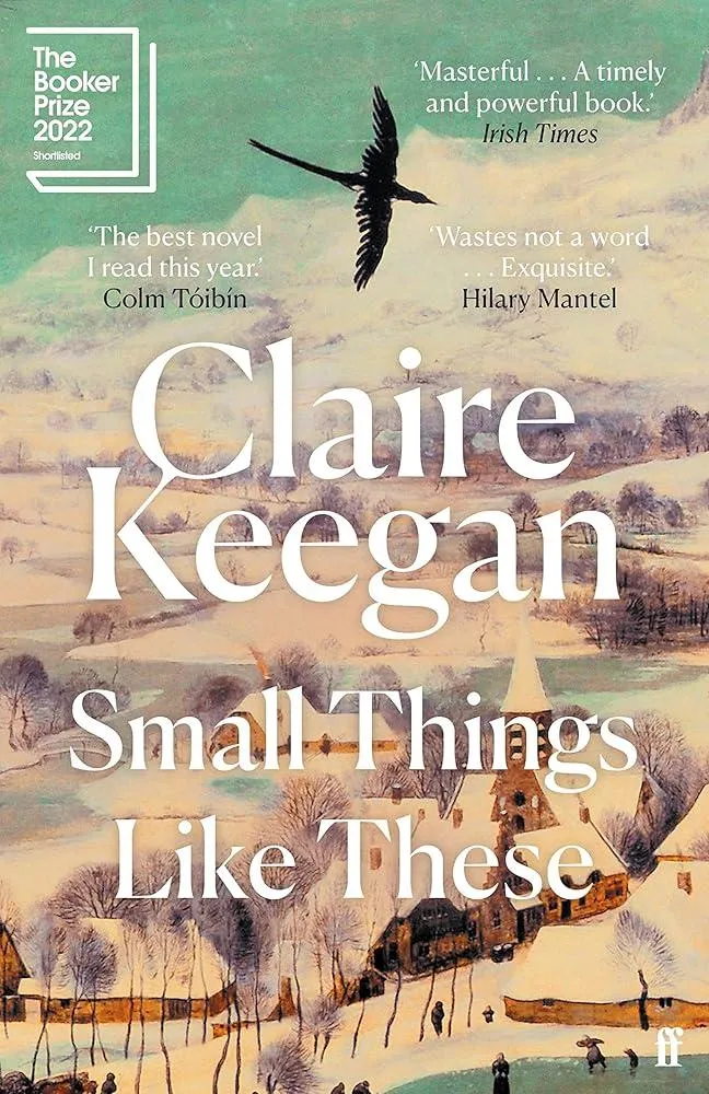 Small Things Like These : Shortlisted for the Booker Prize 2022