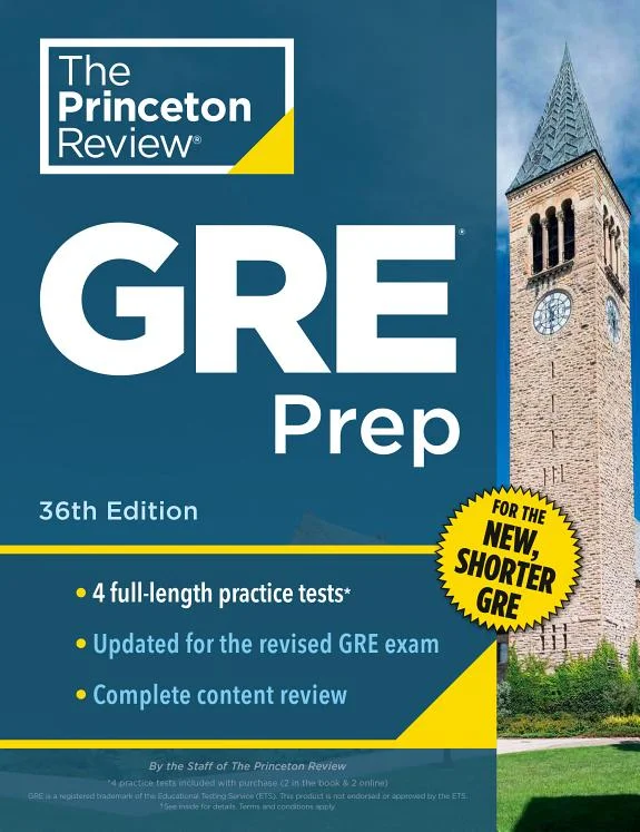 Princeton Review GRE Prep, 36th Edition : 4 Practice Tests + Review & Techniques + Online Features