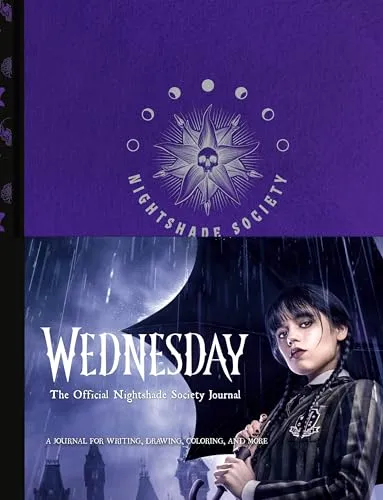 Wednesday: The Official Nightshade Society Journal : A Journal for Writing, Drawing, Coloring, and More