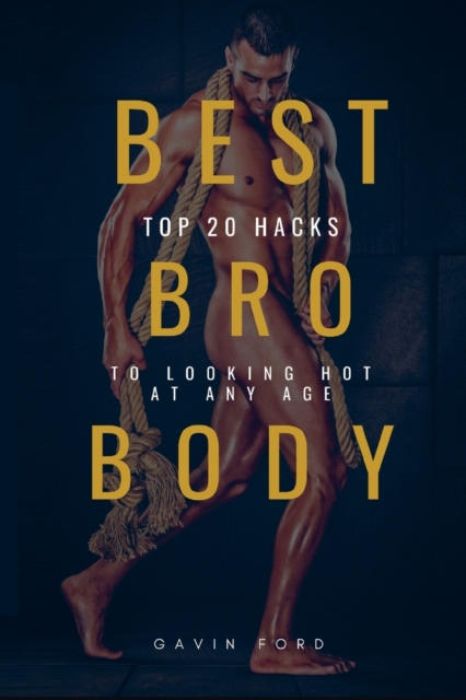 Best Bro Body