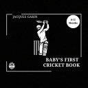 Baby's First Cricket Book