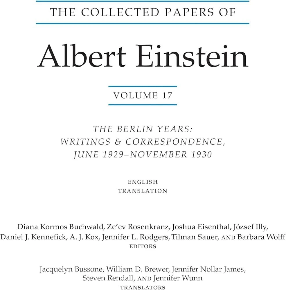 The Collected Papers of Albert Einstein, Volume 17 (Translation Supplement) : The Berlin Years: Writings and Correspondence, June 1929–November 1930