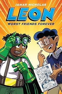 Leon: Worst Friends Forever (Leon the Extraordinary #2)