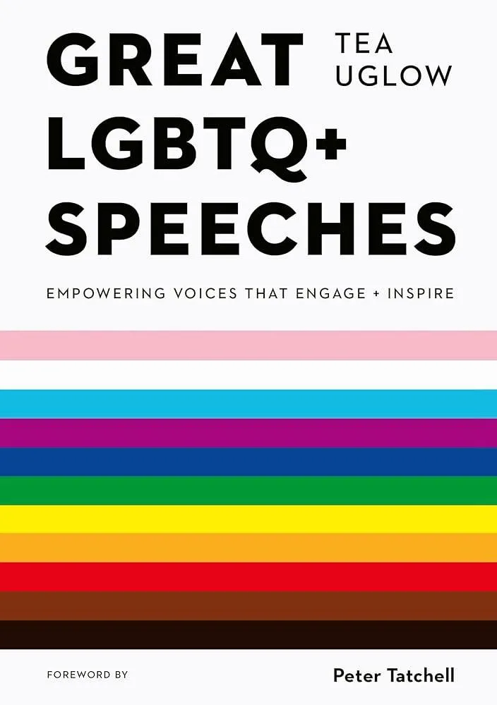 Great LGBTQ+ Speeches : Empowering Voices That Engage And Inspire