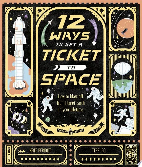 12 Ways to Get a Ticket to Space