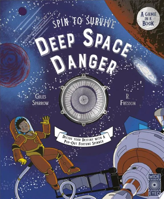 Spin to Survive: Deep Space Danger : Decide Your Destiny with a Pop-Out Fortune Spinner! Volume 4