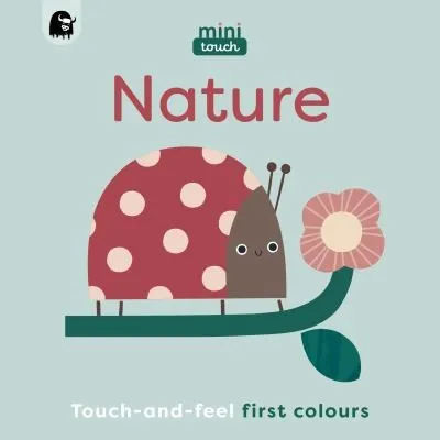 MiniTouch: Nature : Touch-and-feel first colours