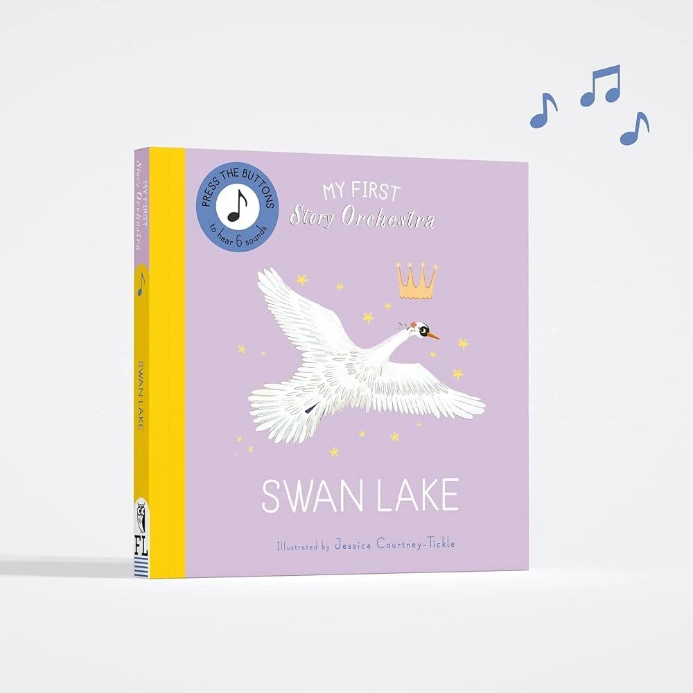 My First Story Orchestra: Swan Lake : Press the buttons to hear 6 sounds