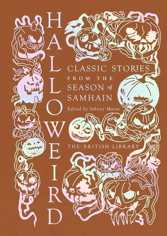 Halloweird : Classic Stories from the Season of Samhain