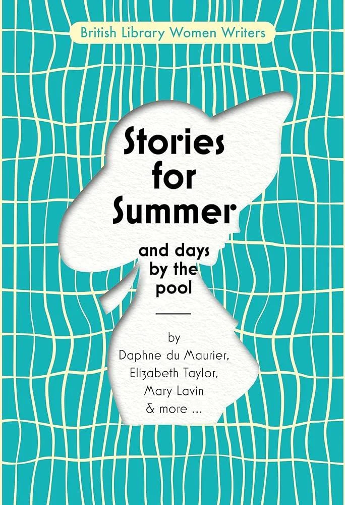 Stories for Summer : And Days by the Pool : 24