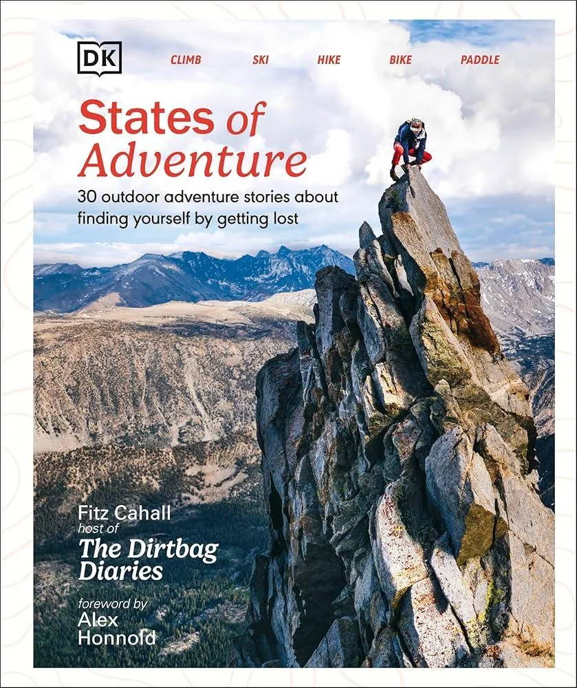 States of Adventure : Stories About Finding Yourself by Getting Lost