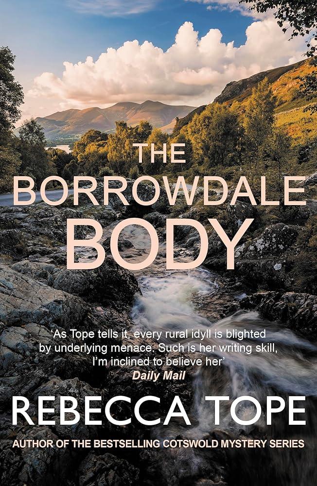 The Borrowdale Body : The enthralling English cosy crime series