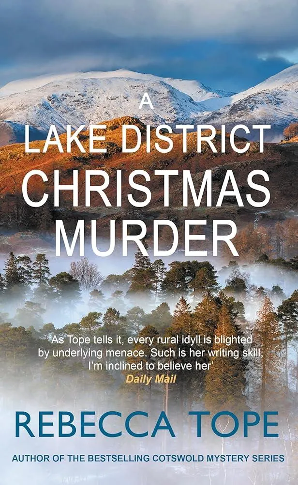 A Lake District Christmas Murder : The intriguing English cosy crime series