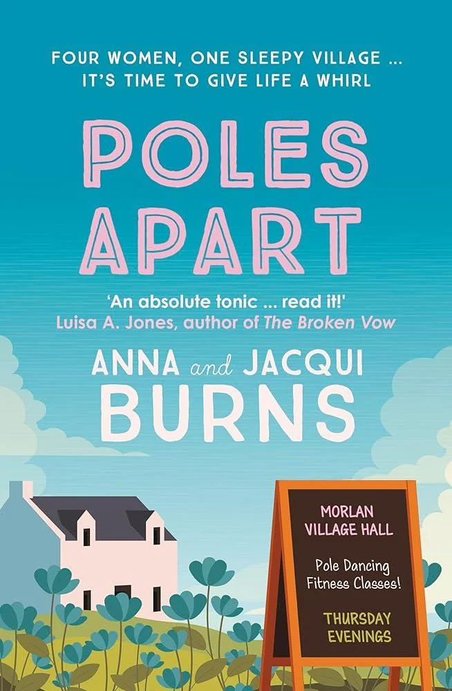 Poles Apart : An uplifting, feel-good read about the power of friendship and community