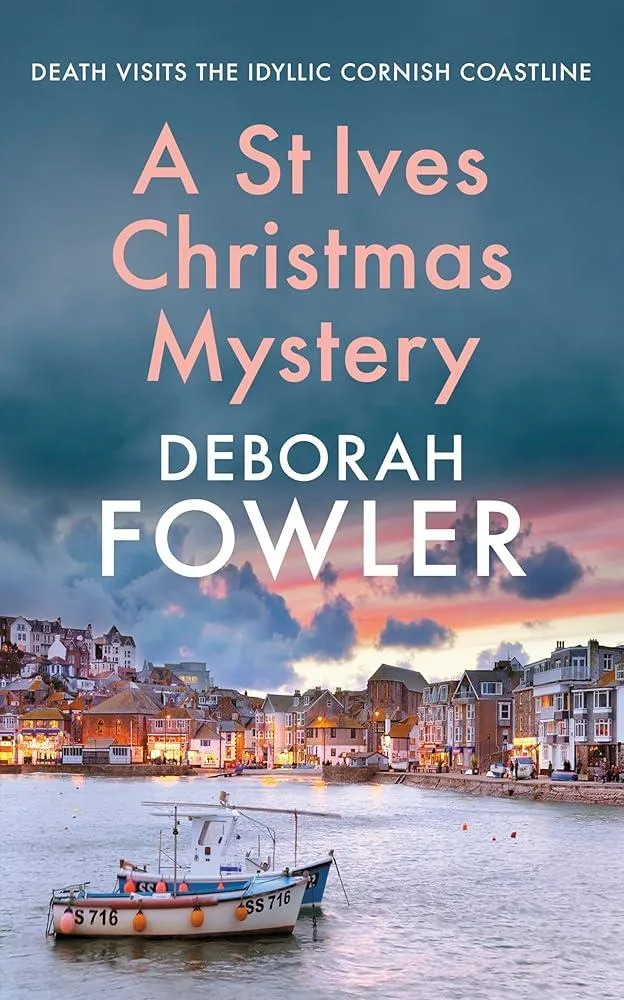 A St Ives Christmas Mystery : The must-read festive cosy crime mystery